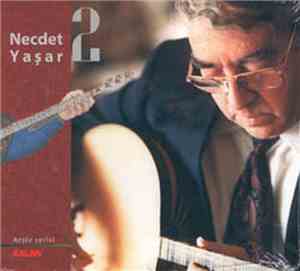 Necdet Yaşar - Arşiv Serisi 2