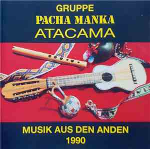 Pacha Manka - Musik Aus Den Anden