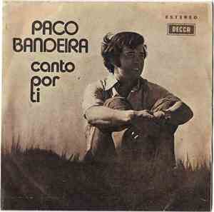 Paco Bandeira - Canto Por Ti
