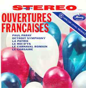 Paul Paray, Detroit Symphony Orchestra - Ouvertures Françaises