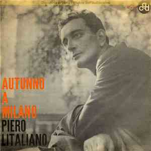 Piero Litaliano - Autunno A Milano