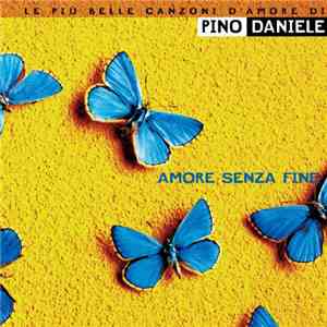 Pino Daniele - Amore Senza Fine
