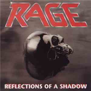 Rage  - Reflections Of A Shadow