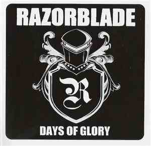 Razorblade - Days Of Glory