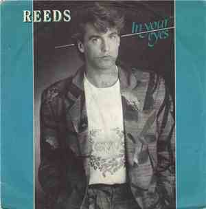 Reeds - In Your Eyes