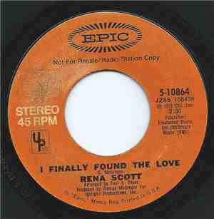 Rena Scott - I Finally Found The Love / Testify