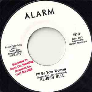 Reuben Bell - I'll Be Your Woman