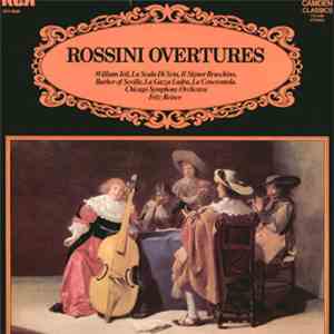 Rossini - Chicago Symphony Orchestra / Fritz Reiner - Rossini Overtures