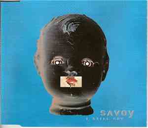 Savoy - I Still Cry