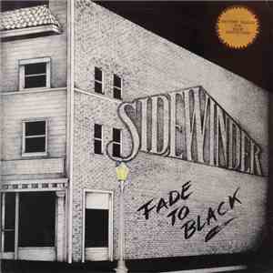 Sidewinder  - Fade To Black