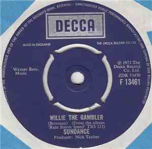 Sundance  - Willie The Gambler / Stand By