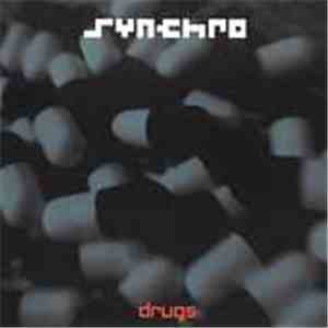 Synchro - Drugs