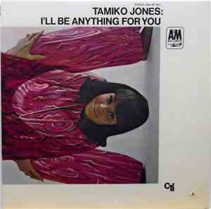 Tamiko Jones - I'll Be Anything For You