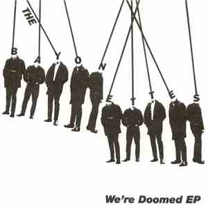 The Bayonettes - We're Doomed EP