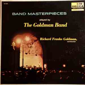 The Goldman Band, Richard Franko Goldman - Band Masterpieces