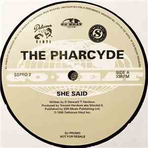 The Pharcyde - She Said
