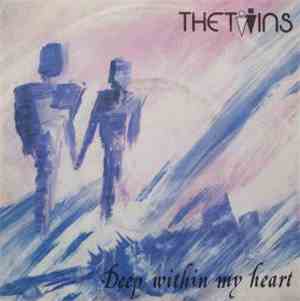 The Twins - Deep Within My Heart