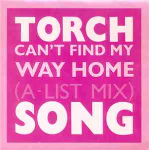Torch Song - Can't Find My Way Home