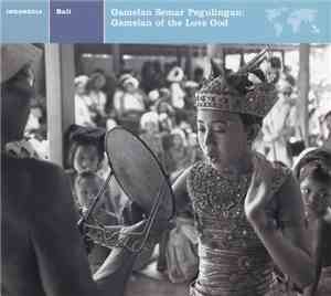 Unknown Artist - Indonesia: Bali - Gamelan Semar Pegulingan : Gamelan Of Th ...