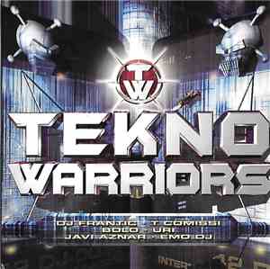 Various - Tekno Warriors 4