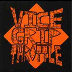 Vice Grip Throttle - Vice Grip Throttle