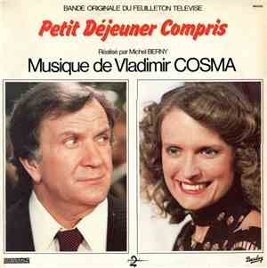 Vladimir Cosma - Petit Déjeuner Compris