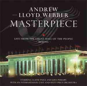 Andrew Lloyd Webber - Masterpiece