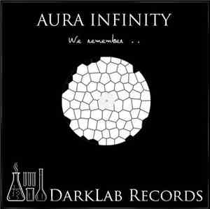 Aura Infinity - We Remember..