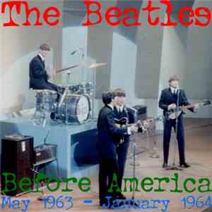 Beatles, The - Live 02 - Before America