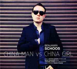 Benjamin Schoos - China Man Vs China Girl