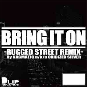 Blahrmy - Bring It On (Rugged Street Remix)