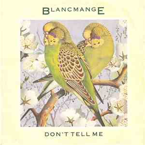 Blancmange - Don't Tell Me