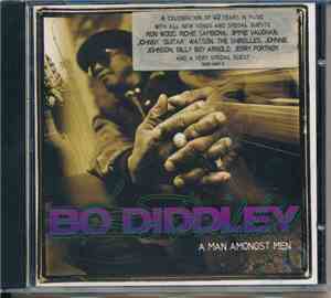 Bo Diddley - A Man Amongst Men