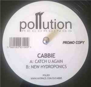 Cabbie - Catch U Again / New Hydroponics