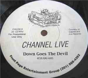 Channel Live - Down Goes The Devil