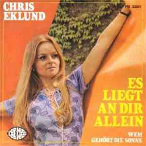 Chris Eklund - Es liegt an dir allein / Wem gehört die Sonne