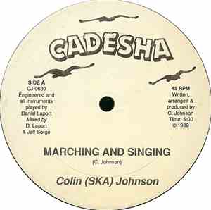 Colin (SKA) Johnson - Marching And Singing