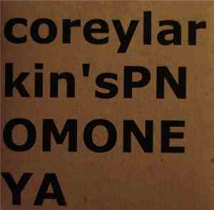 Corey Larkin - Pnomoneya