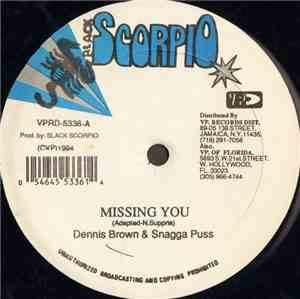 Dennis Brown & Snagga Puss / Junior Demus - Missing You / Sign