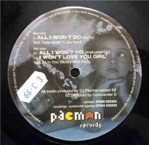 DJ Pacman - All I Won't Do