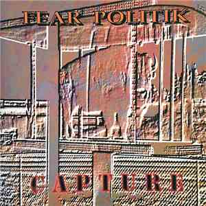 Fear Politik - Capture