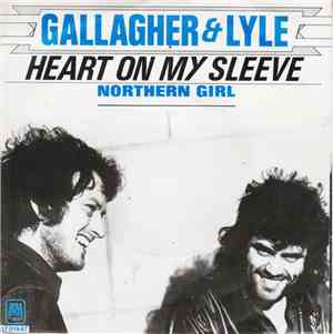 Gallagher & Lyle - Heart On My Sleeve