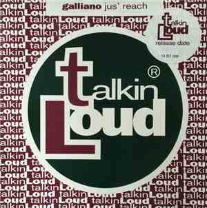 Galliano - Jus' Reach