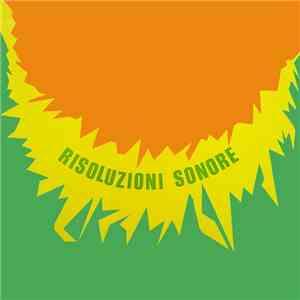 Gian Paolo Chiti, Sergio Montori - Risoluzioni Sonore