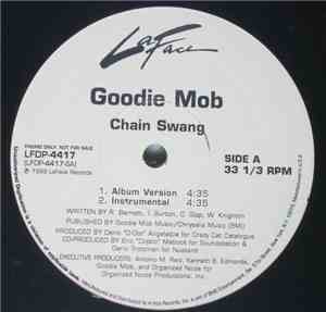 Goodie Mob - Chain Swang