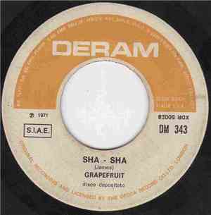 Grapefruit - Sha-Sha / Universal Party