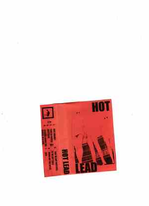 Hot Lead - Demo Tape