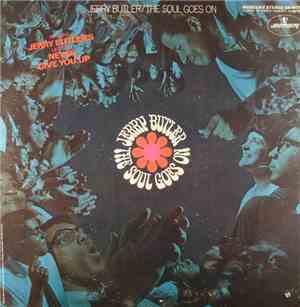 Jerry Butler - The Soul Goes On