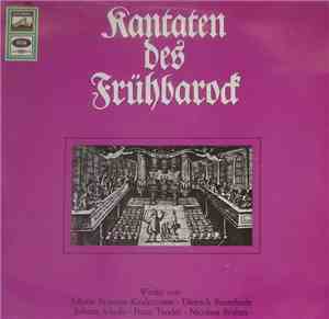 Johann Erasmus Kindermann, Dieterich Buxtehude, Johann Schelle, Franz Tunde ...