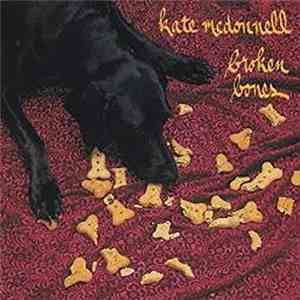 Kate McDonnell  - Broken Bones